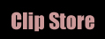 Clip Store